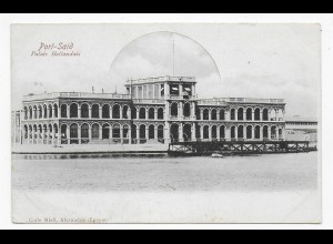 picture post card Port-Said Palais Hollondais
