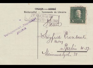 1918: Verlagsanstalt Belgrad nach Berlin: Zensur
