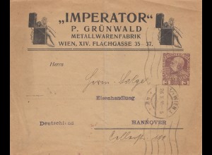 Österreich: 1910: Brief Imperator Metallwaren von Wien nach Hannover, Ganzsache