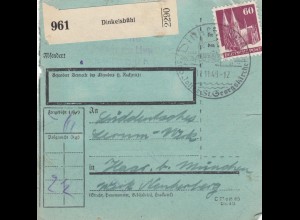 BiZone Paketkarte 1948: Dinkelsbühl nach Haar b. München, seltenes Formular