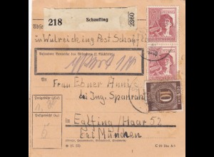 Paketkarte 1947: Schaufling in Wulreiching nach Eglfing - Wert