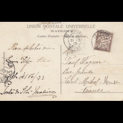 Madeira 1913: post card St. Mirie to Saint Mihiel-Meuse/France