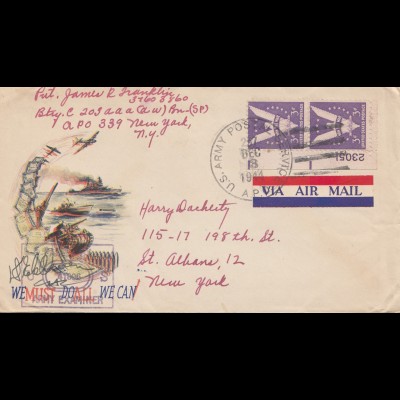 USA 1944: We must do all we can; New York, US Army, incl. letter