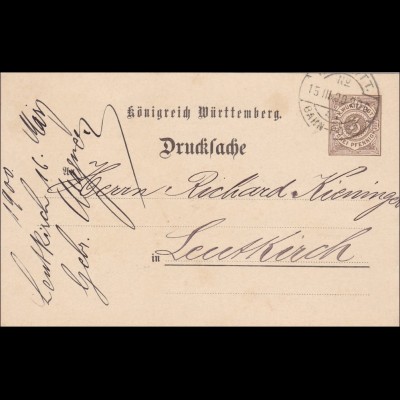 Württemberg: Ganzsache Drucksache von Reutlingen - Bahnpost nach Leutkirch 1900