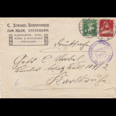 2x Briefe 1918: Steckborn nach Karlsruhe, Überwachungsstelle, Kriegsrecht
