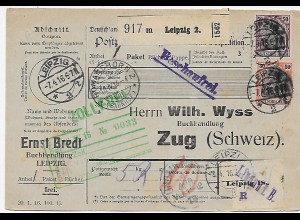 Paketkarte Leipzig nach Zug/CH - Eindruck, 1916, Beschaufrei, über Lindau