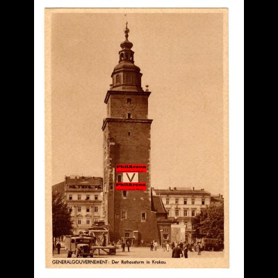GG: AK Krakau: Rathaus-Turm zu der kurzen Zeit der V-Aktion 