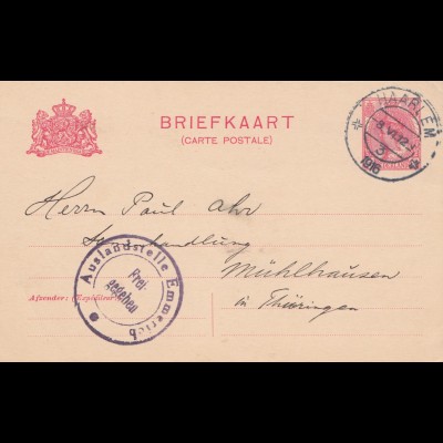 Niederlande: 1916: Ganzsache Haarlem nach Thüringen - Auslandsstelle Emmerich