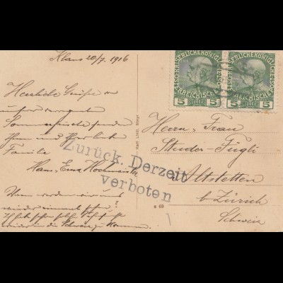 Österreich: 1916: Ansichtskarte Steyrtal nach Zürich: Zurück derzeit verboten