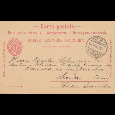 Schweiz: Ganzsache: 1902: Zürich nach Lima-Süd Amerika
