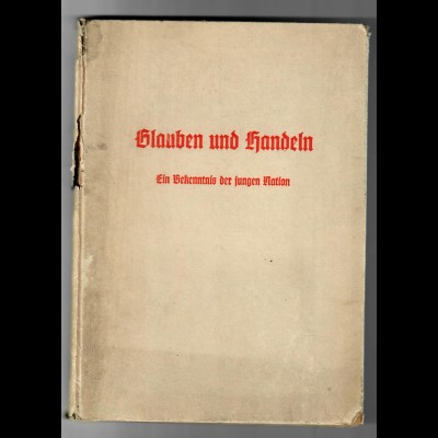 Glauben und Handeln, NSDAP 1942, Blut, Rasse, etc.