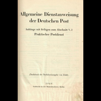 Allgemeine Dienstanweisung ADA, Abschnit V, 2, Praktischer Postdienst 1949-1957
