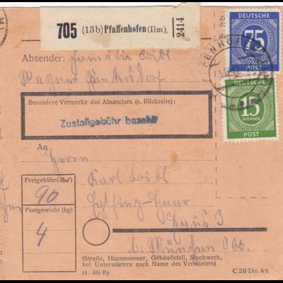 Paketkarte 1947: Pfaffenhofen nach Eglfing Haar