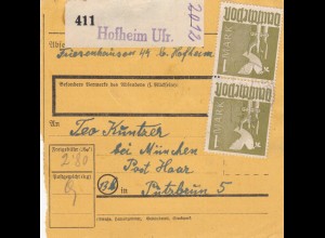 Paketkarte 1948: Hofheim Ufr. nach Putzbrunn, Post Haar