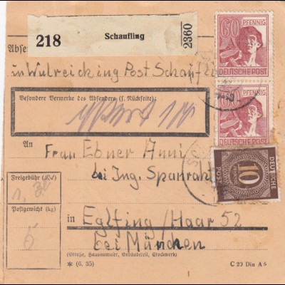 Paketkarte 1947: Schaufling in Wulreiching nach Eglfing - Wert