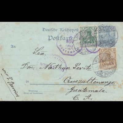 Guatemala: 1903: Germany Post Card Kempen to Guatemala