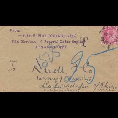 India 1903: Benares City, Silk Merchant to Ludwigshafen, Taxe
