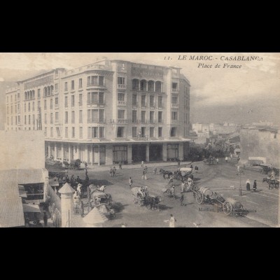 Maroc 1916: post card Casablanca, Place de France, to St. Denis