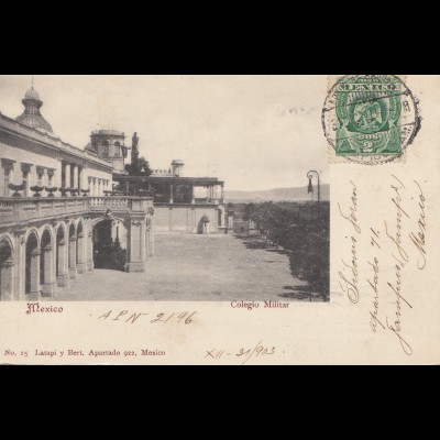 Mexico 1896: post card Mexico Colegio Militar to Armentieres/France