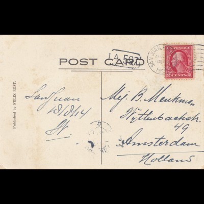 USA 1914: San Juan post card to Amsterdam, Netherlands