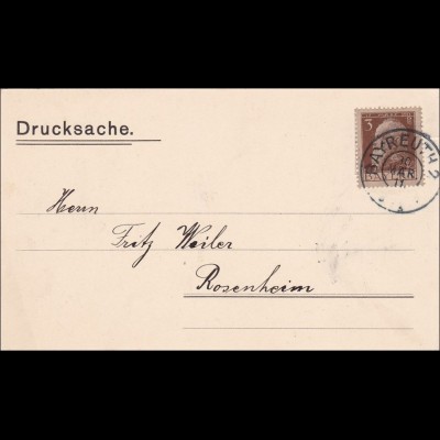 Bayern: 1911, Drucksachenkarte von Bayreuth nach Rosenheim